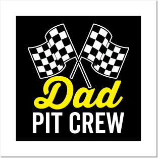 Dad Pit Crew for Racing Party Costume Posters and Art